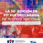HOY COMIENZA LA FIT 2026, DECLARADA DE INTERES NACIONAL: LA FERIA INTERNACIONAL DE TURISMO CELEBRA SUS 30 EDICIONES